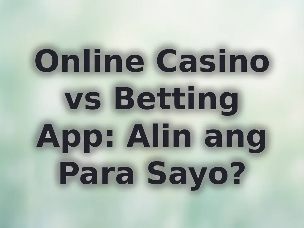 Online Casino vs App